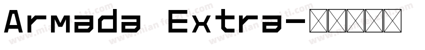 Armada Extra字体转换